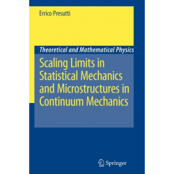 Scaling Limits in Statistical Mechanics and Microstructures in Continuum Mechanics