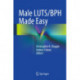 Male LUTS/BPH Made Easy