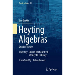 Heyting Algebras: Duality Theory
