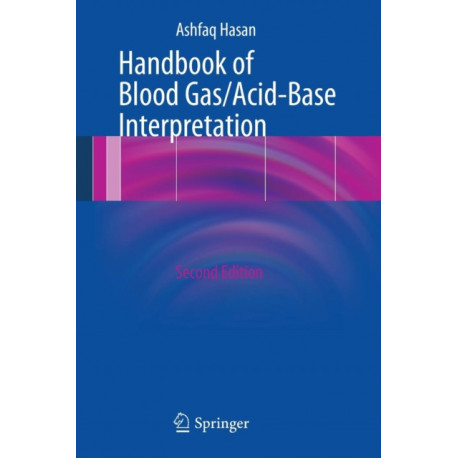 Handbook of Blood Gas/Acid-Base Interpretation