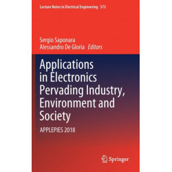 Applications in Electronics Pervading Industry, Environment and Society: APPLEPIES 2018