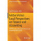 Global Versus Local Perspectives on Finance and Accounting: 19th Annual Conference on Finance and Accounting (ACFA 2018)