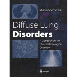 Diffuse Lung Disorders: A Comprehensive Clinical-Radiological Overview