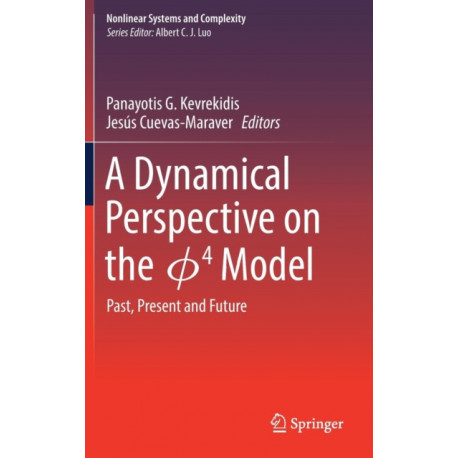 A Dynamical Perspective on the ?4  Model: Past, Present and Future