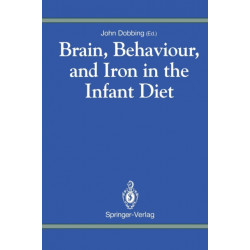 Brain, Behaviour, and Iron in the Infant Diet