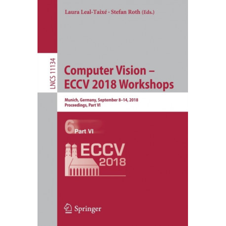 Computer Vision – ECCV 2018 Workshops: Munich, Germany, September 8-14, 2018, Proceedings, Part VI
