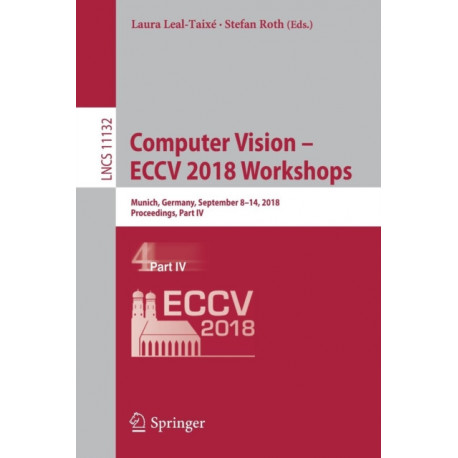 Computer Vision – ECCV 2018 Workshops: Munich, Germany, September 8-14, 2018, Proceedings, Part IV