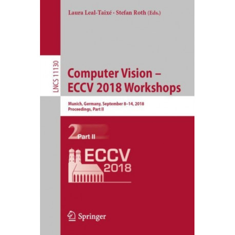 Computer Vision – ECCV 2018 Workshops: Munich, Germany, September 8-14, 2018, Proceedings, Part II