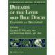 Diseases of the Liver and Bile Ducts: A Practical Guide to Diagnosis and Treatment