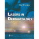 Lasers in Dermatology
