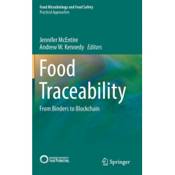 Food Traceability: From Binders to Blockchain