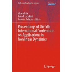 Proceedings of the 5th International Conference on Applications in Nonlinear Dynamics