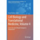Cell Biology and Translational Medicine, Volume 4: Stem Cells and Cell Based Strategies in Regeneration