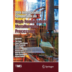 10th International Symposium on High-Temperature Metallurgical Processing