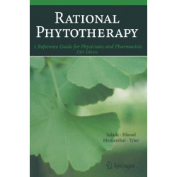 Rational Phytotherapy: A Reference Guide for Physicians and Pharmacists