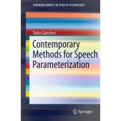 Contemporary Methods for Speech Parameterization