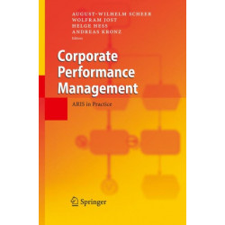 Corporate Performance Management: ARIS in Practice