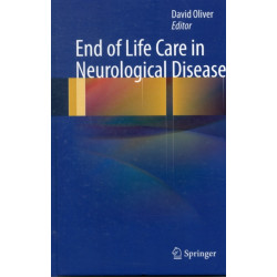 End of Life Care in Neurological Disease