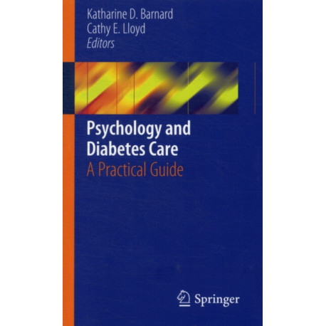Psychology and Diabetes Care: A Practical Guide