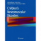 Children's Neuromuscular Disorders