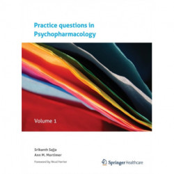 Practice questions in Psychopharmacology: Volume 1