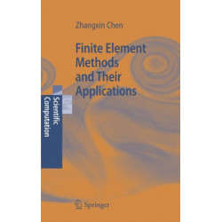 Finite Element Methods and Their Applications