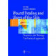 Wound Healing and Ulcers of the Skin: Diagnosis and Therapy - The Practical Approach