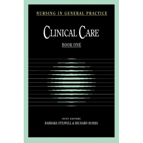 Nursing in General Practice: Clinical Care