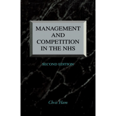 Management and Competition in the NHS