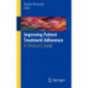 Improving Patient Treatment Adherence: A Clinician's Guide