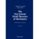 The Non-Linear Field Theories of Mechanics