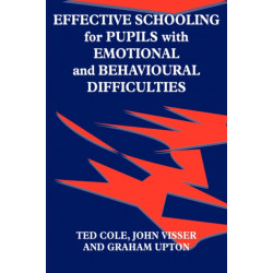 Effective Schooling for Pupils with Emotional and Behavioural Difficulties