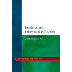 Individual Education Plans (IEPs): Emotional and Behavioural Difficulties