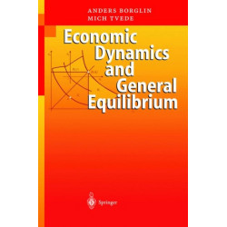 Economic Dynamics and General Equilibrium: Time and Uncertainty