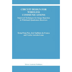Circuit Design for Wireless Communications: Improved Techniques for Image Rejection in Wideband Quadrature Receivers