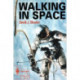 Walking in Space