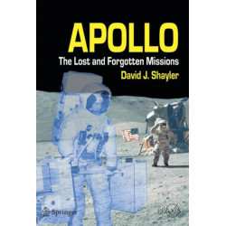 Apollo: The Lost and Forgotten Missions