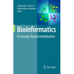 Bioinformatics: A Concept-Based Introduction