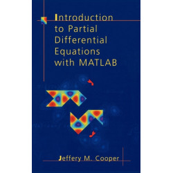 Introduction to Partial Differential Equations with MATLAB