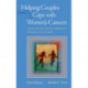 Helping Couples Cope with Women's Cancers: An Evidence-Based Approach for Practitioners