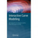 Interactive Curve Modeling: With Applications to Computer Graphics, Vision and Image Processing