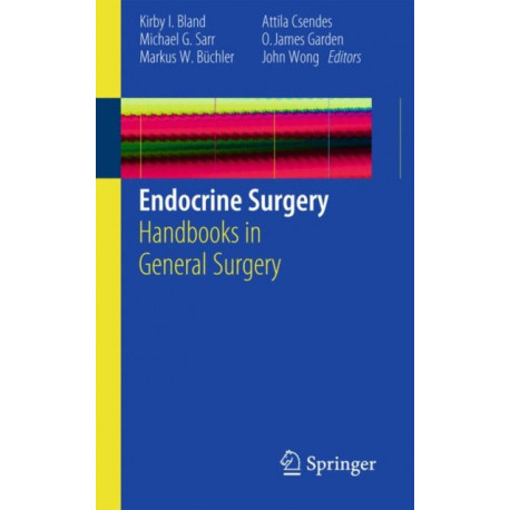 Endocrine Surgery: Handbooks in General Surgery