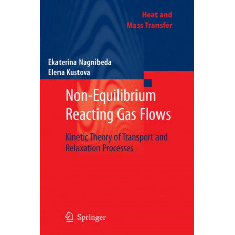 Non-Equilibrium Reacting Gas Flows: Kinetic Theory of Transport and Relaxation Processes