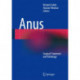 Anus: Surgical Treatment and Pathology