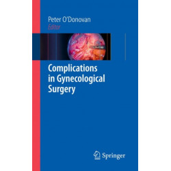 Complications in Gynecological Surgery