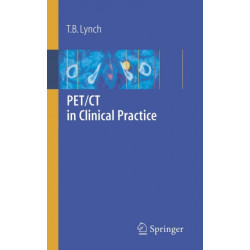 PET/CT in Clinical Practice