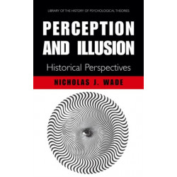 Perception and Illusion: Historical Perspectives