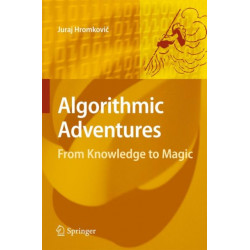 Algorithmic Adventures: From Knowledge to Magic
