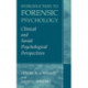 Introduction to Forensic Psychology: Clinical and Social Psychological Perspectives
