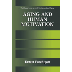 Aging and Human Motivation